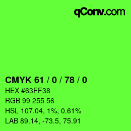 Color code: CMYK 61 / 0 / 78 / 0 | qconv.com