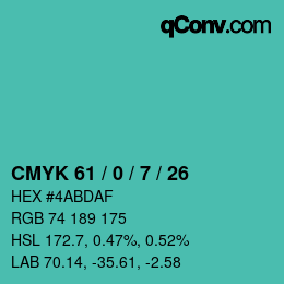 カラーコード: CMYK 61 / 0 / 7 / 26 | qconv.com