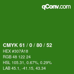 カラーコード: CMYK 61 / 0 / 80 / 52 | qconv.com