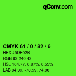 Color code: CMYK 61 / 0 / 82 / 6 | qconv.com