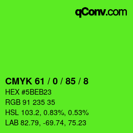 Color code: CMYK 61 / 0 / 85 / 8 | qconv.com