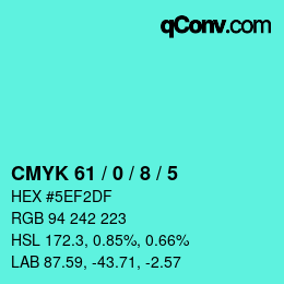 カラーコード: CMYK 61 / 0 / 8 / 5 | qconv.com