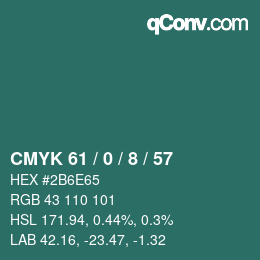 颜色代码: CMYK 61 / 0 / 8 / 57 | qconv.com