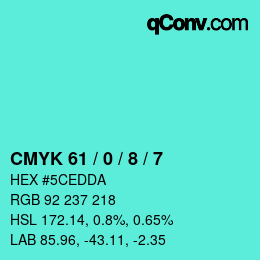 Color code: CMYK 61 / 0 / 8 / 7 | qconv.com