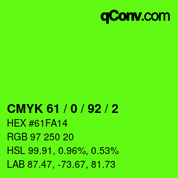 カラーコード: CMYK 61 / 0 / 92 / 2 | qconv.com