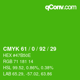 Color code: CMYK 61 / 0 / 92 / 29 | qconv.com