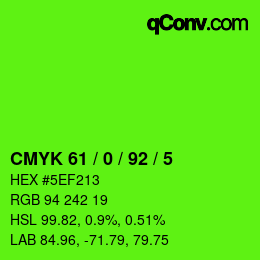 カラーコード: CMYK 61 / 0 / 92 / 5 | qconv.com