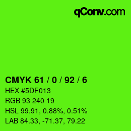 カラーコード: CMYK 61 / 0 / 92 / 6 | qconv.com