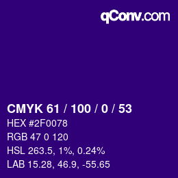 Color code: CMYK 61 / 100 / 0 / 53 | qconv.com