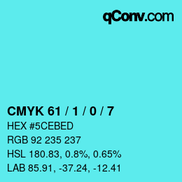 Color code: CMYK 61 / 1 / 0 / 7 | qconv.com