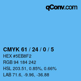 カラーコード: CMYK 61 / 24 / 0 / 5 | qconv.com