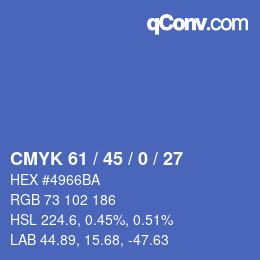 Farbcode: CMYK 61 / 45 / 0 / 27 | qconv.com