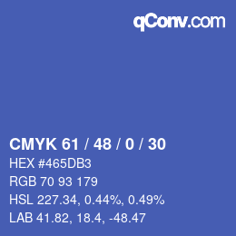 カラーコード: CMYK 61 / 48 / 0 / 30 | qconv.com