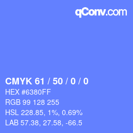 カラーコード: CMYK 61 / 50 / 0 / 0 | qconv.com