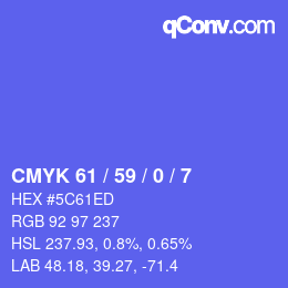 Code couleur: CMYK 61 / 59 / 0 / 7 | qconv.com