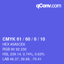 カラーコード: CMYK 61 / 60 / 0 / 10 | qconv.com