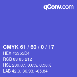 Farbcode: CMYK 61 / 60 / 0 / 17 | qconv.com