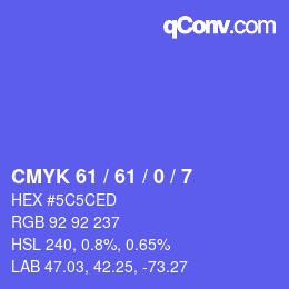 カラーコード: CMYK 61 / 61 / 0 / 7 | qconv.com