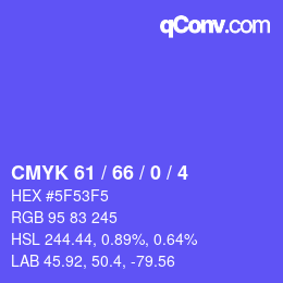 カラーコード: CMYK 61 / 66 / 0 / 4 | qconv.com