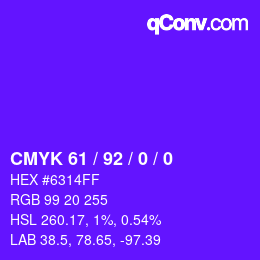 カラーコード: CMYK 61 / 92 / 0 / 0 | qconv.com