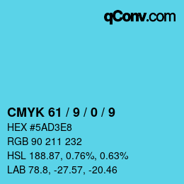 カラーコード: CMYK 61 / 9 / 0 / 9 | qconv.com