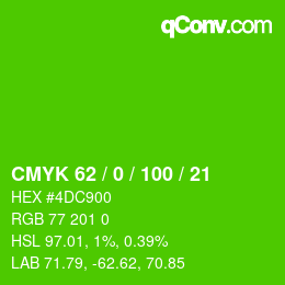 カラーコード: CMYK 62 / 0 / 100 / 21 | qconv.com