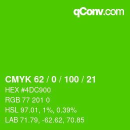 カラーコード: CMYK 62 / 0 / 100 / 21 | qconv.com