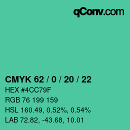 カラーコード: CMYK 62 / 0 / 20 / 22 | qconv.com