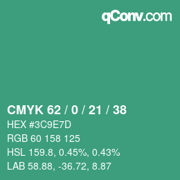 Color code: CMYK 62 / 0 / 21 / 38 | qconv.com