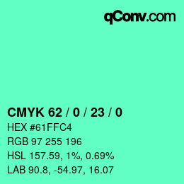 カラーコード: CMYK 62 / 0 / 23 / 0 | qconv.com