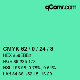 カラーコード: CMYK 62 / 0 / 24 / 8 | qconv.com