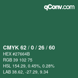 カラーコード: CMYK 62 / 0 / 26 / 60 | qconv.com