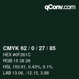 颜色代码: CMYK 62 / 0 / 27 / 85 | qconv.com