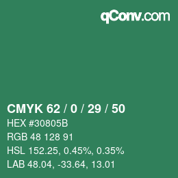 Farbcode: CMYK 62 / 0 / 29 / 50 | qconv.com