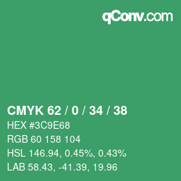 カラーコード: CMYK 62 / 0 / 34 / 38 | qconv.com