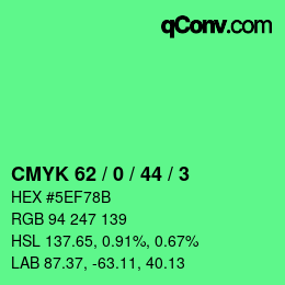 Color code: CMYK 62 / 0 / 44 / 3 | qconv.com
