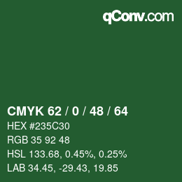 Color code: CMYK 62 / 0 / 48 / 64 | qconv.com