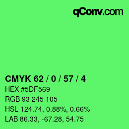 カラーコード: CMYK 62 / 0 / 57 / 4 | qconv.com