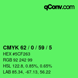 Color code: CMYK 62 / 0 / 59 / 5 | qconv.com