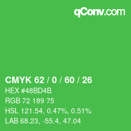 カラーコード: CMYK 62 / 0 / 60 / 26 | qconv.com