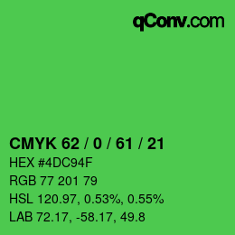Color code: CMYK 62 / 0 / 61 / 21 | qconv.com