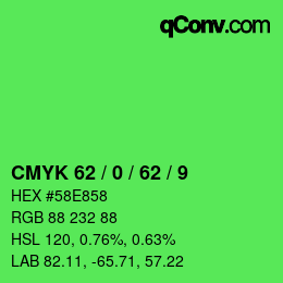 Color code: CMYK 62 / 0 / 62 / 9 | qconv.com