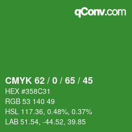 Color code: CMYK 62 / 0 / 65 / 45 | qconv.com