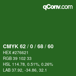 Color code: CMYK 62 / 0 / 68 / 60 | qconv.com