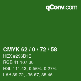 颜色代码: CMYK 62 / 0 / 72 / 58 | qconv.com