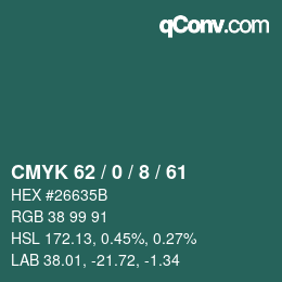 Farbcode: CMYK 62 / 0 / 8 / 61 | qconv.com