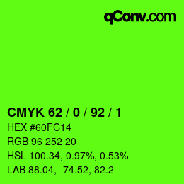 Color code: CMYK 62 / 0 / 92 / 1 | qconv.com