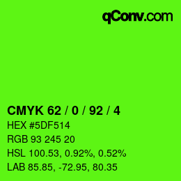 カラーコード: CMYK 62 / 0 / 92 / 4 | qconv.com