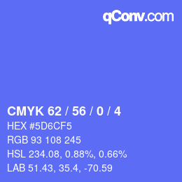 カラーコード: CMYK 62 / 56 / 0 / 4 | qconv.com
