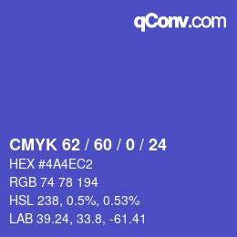 カラーコード: CMYK 62 / 60 / 0 / 24 | qconv.com
